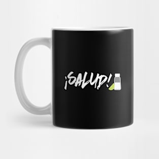 Salud! Mug